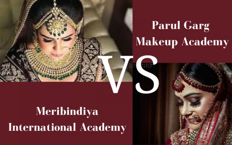 Meribindiya International Academy VS Parul Garg Makeup Academy What's different, what's special!