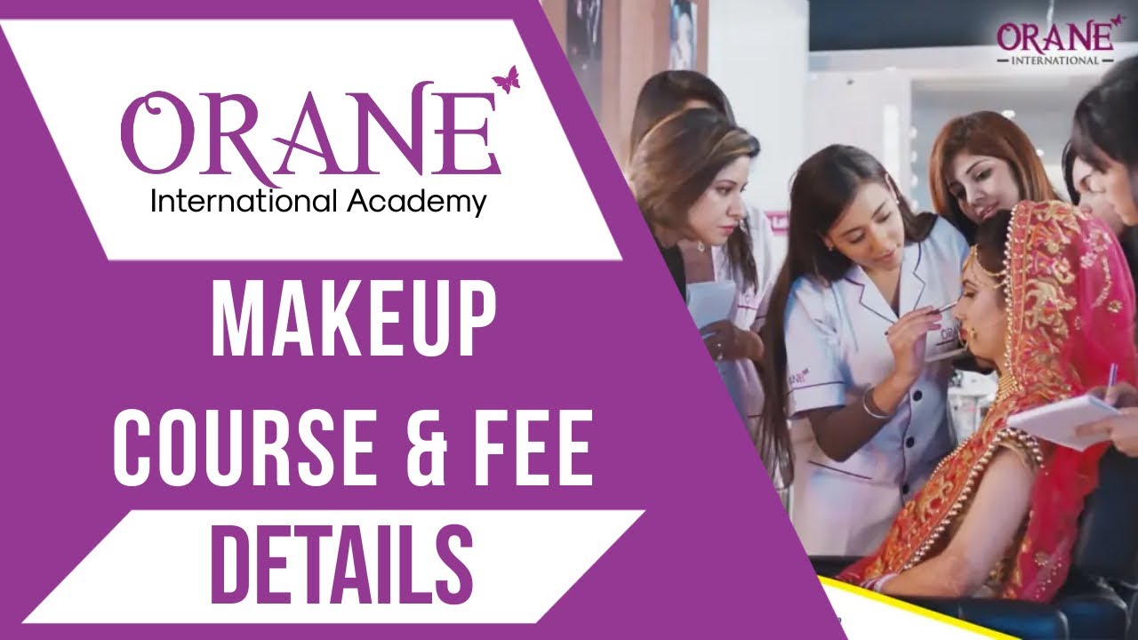 Orane Makeup Artist Course Fees