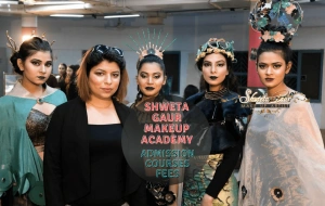 Shweta Gaur Makeup Academy Makeup Courses, Admission, Fees