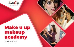 Make U Up Academy Course And Fees