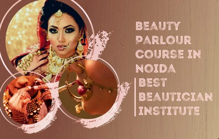Beauty Parlour Course in Noida Best Beautician institute
