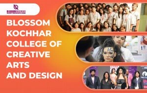 Blossom Kochhar college of creative arts and design Course & Fee