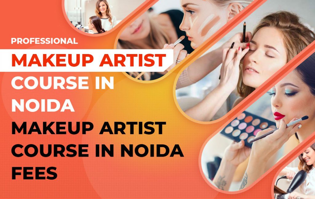 Professional Makeup Artist Course In Noida