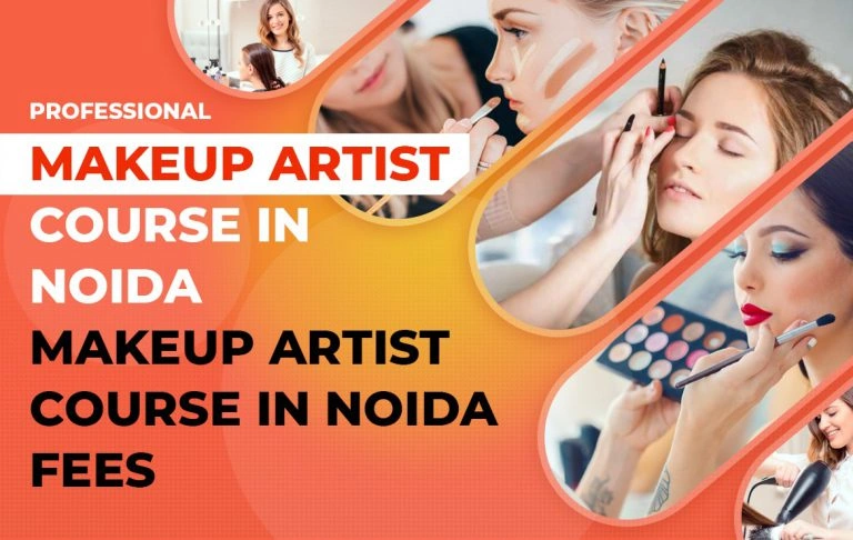 Professional Makeup Artist Course in Noida Makeup Artist Course in Noida Fees