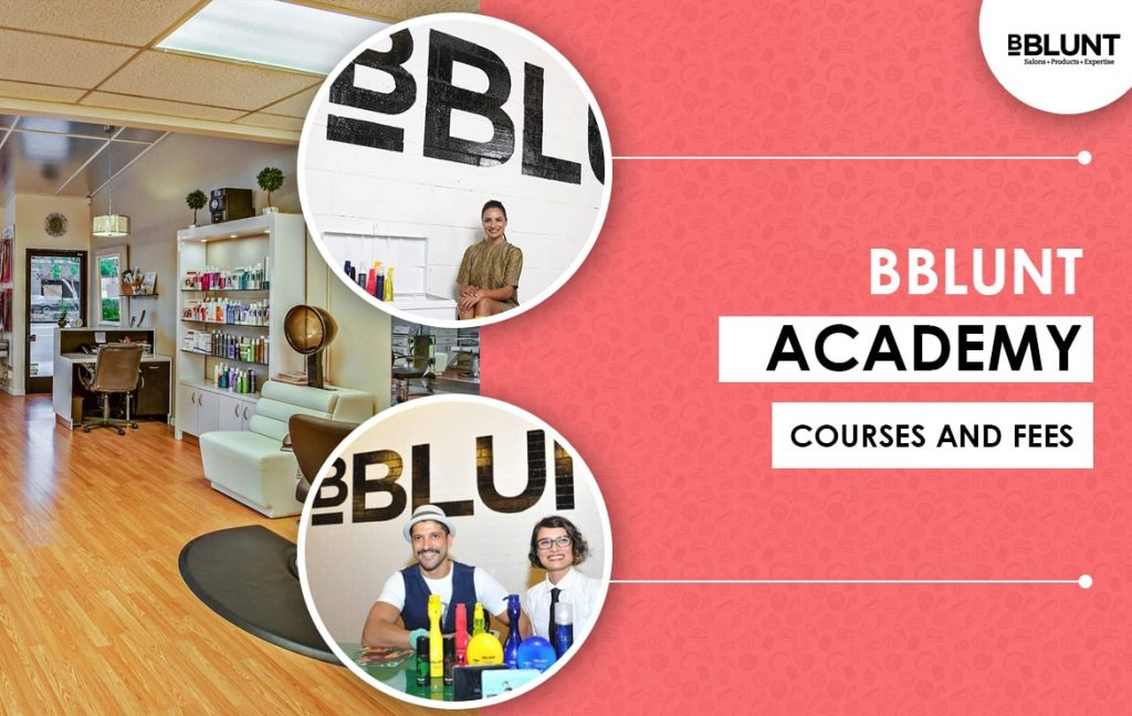 BBlunt Academy Courses and Fees BBlunt Beauty School