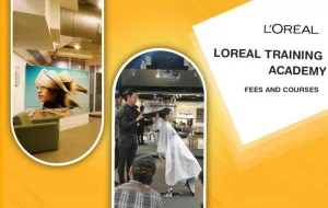 Loreal Training Academy Fees and Courses