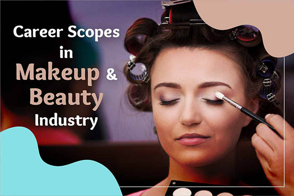 Career Scope in Makeup & Beauty Industry