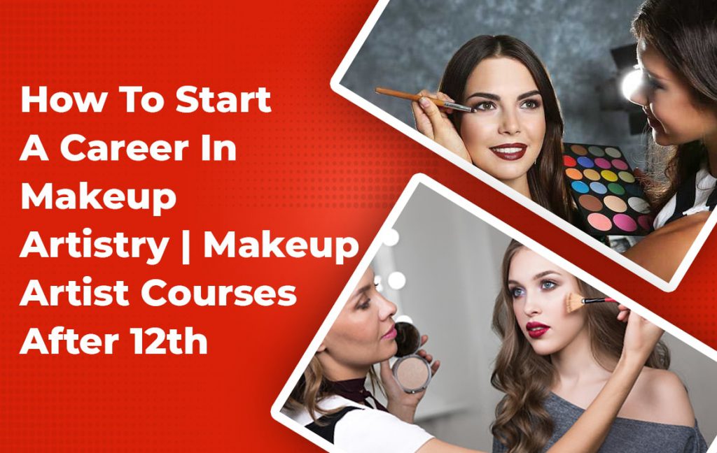 Start A Career In Makeup Artistry