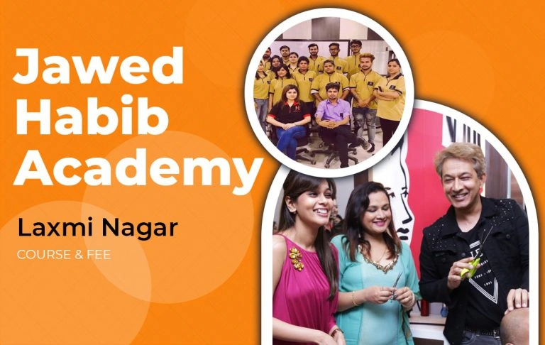 Jawed Habib academy Laxmi Nagar Courses & Fee