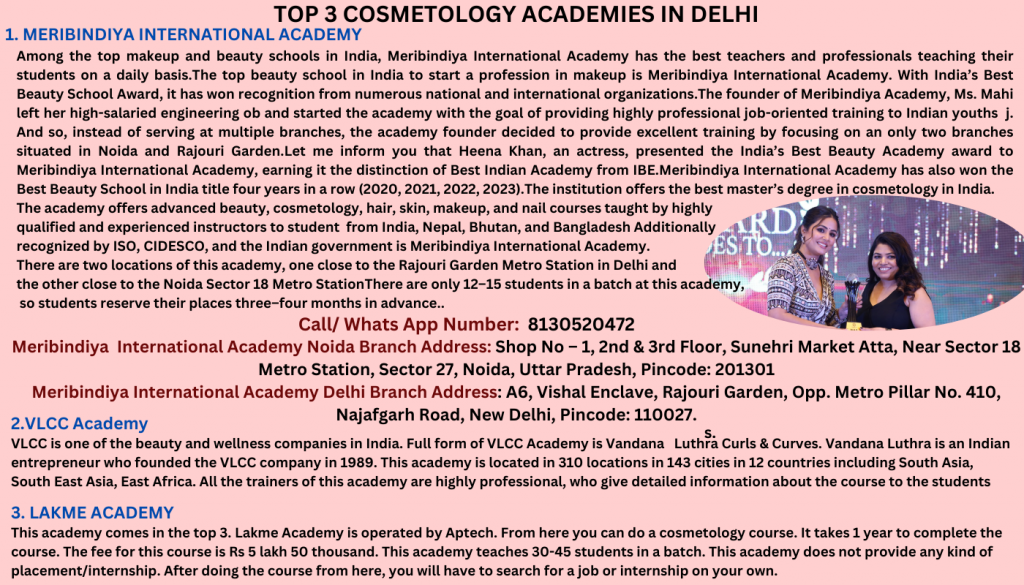 Top 3 Cosmetology Acadmies in delhi