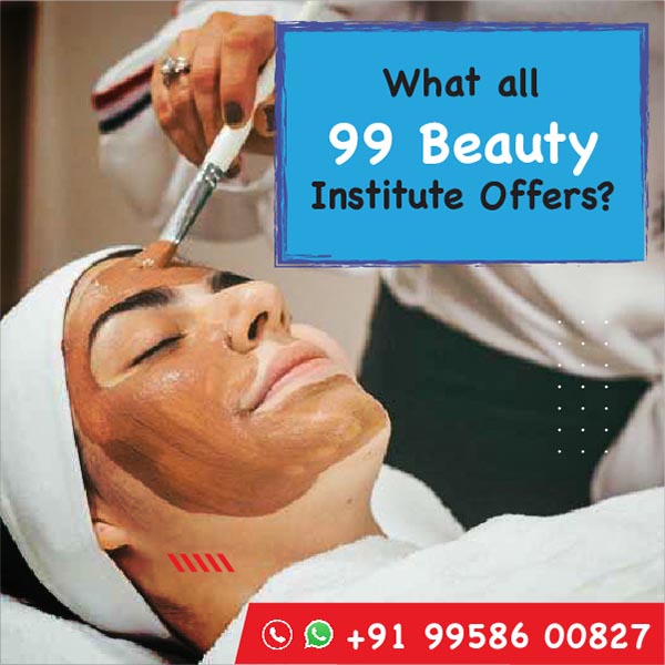 What all 99 Beauty Institute Offers?