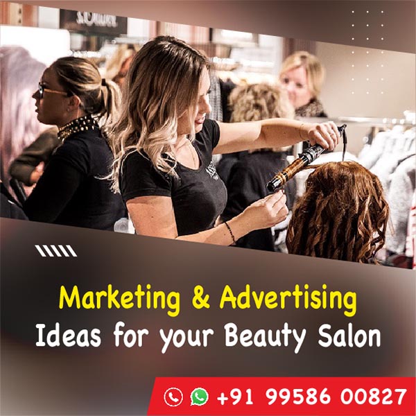 Marketing & Advertising Ideas for your Beauty Salon