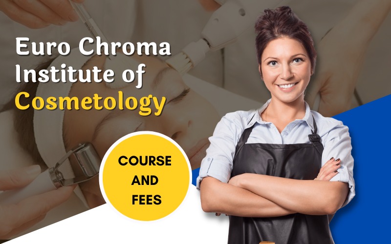 Euro Chroma Institute of Cosmetology | Kryolan Makeup Academy : Course and Fees