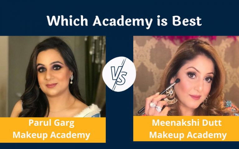Parul garg makeup academy vs Meenakshi dutt makeover academy