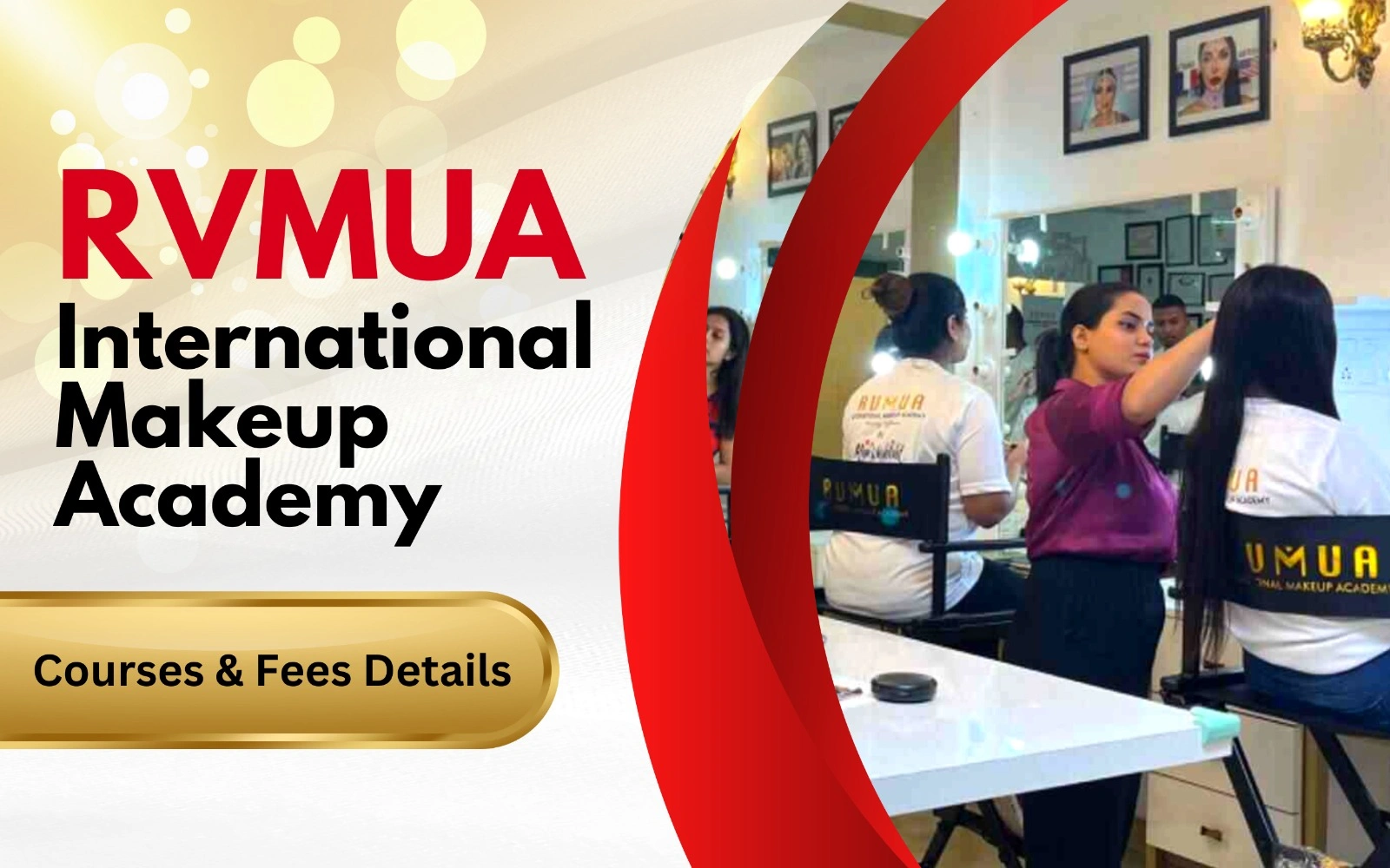 RVMUA International Makeup Academy: Courses & Fees Details