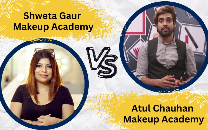 Shweta Gaur Makeup Academy VS Atul Chauhan Makeup Academy