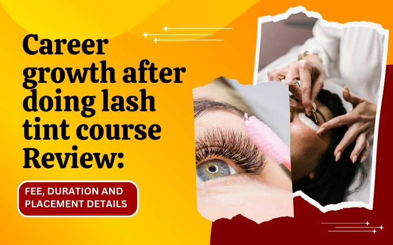 Career Growth after doing Lip Tint Course: Review, Fee, Duration and Placement Details