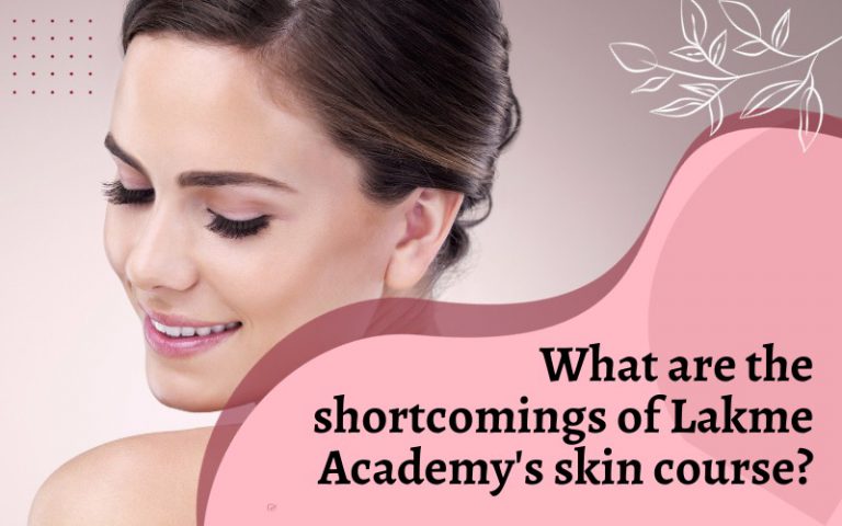 What are the shortcomings of Lakme Academy's skin course