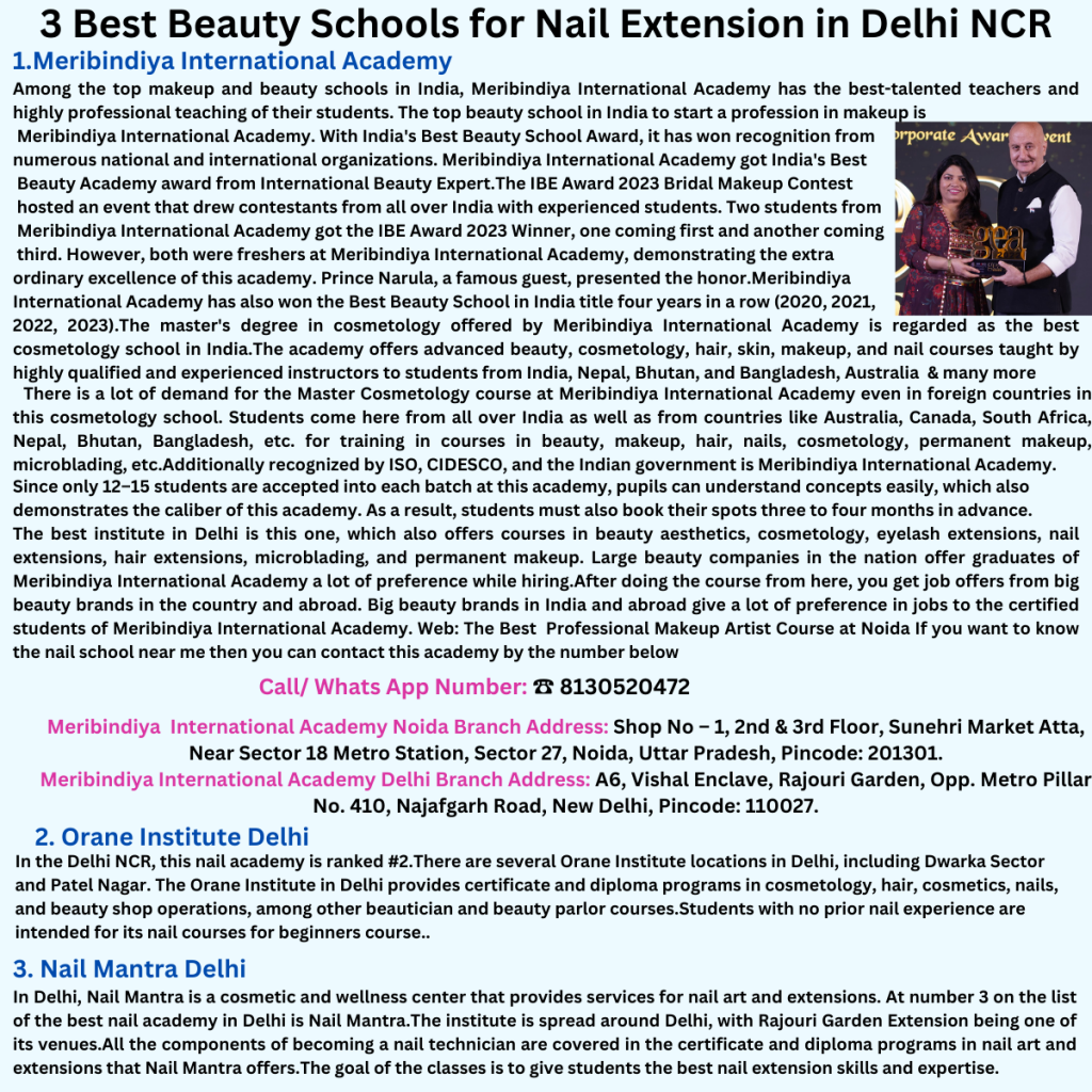 3 Best Beauty Schools for Nail Extension in Delhi NCR