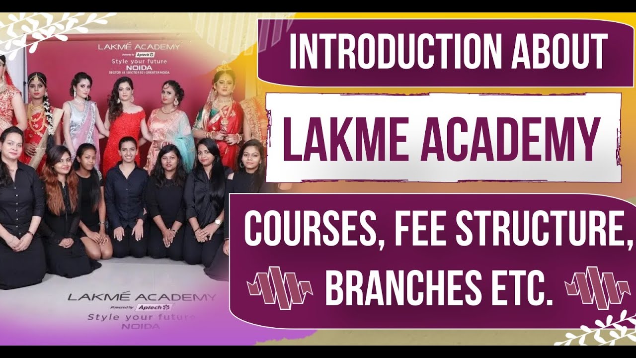 lakme academy course details