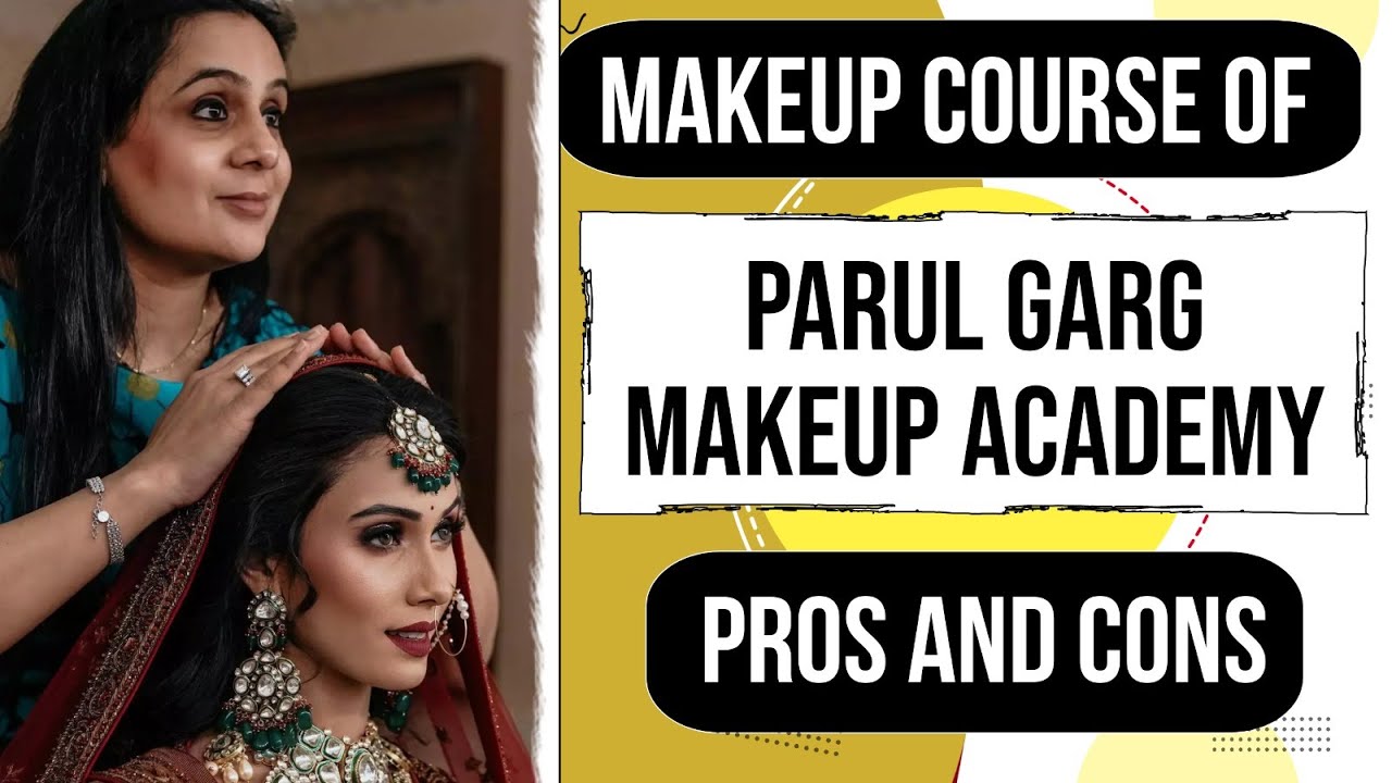 Parul garg makeup academy