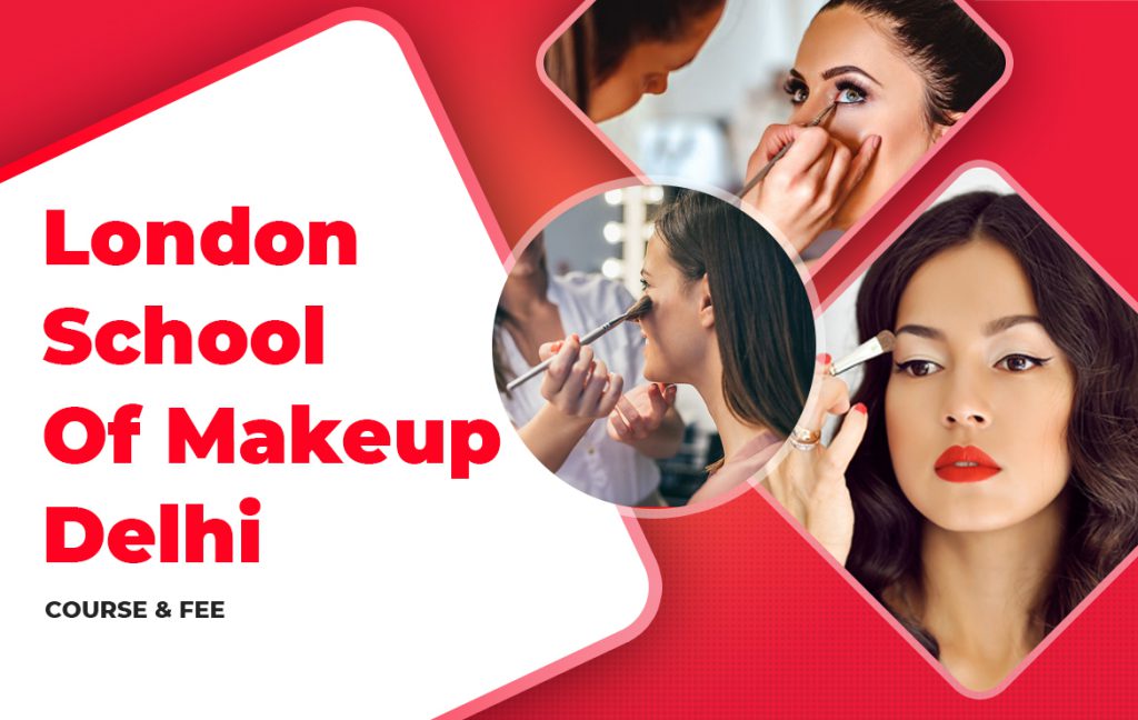 Geografi Vedholdende Hængsel London School of Makeup Delhi : Course & Fee