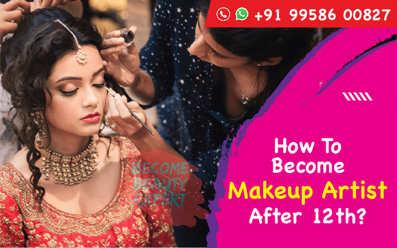 How to become a make-up artist after 12th class?