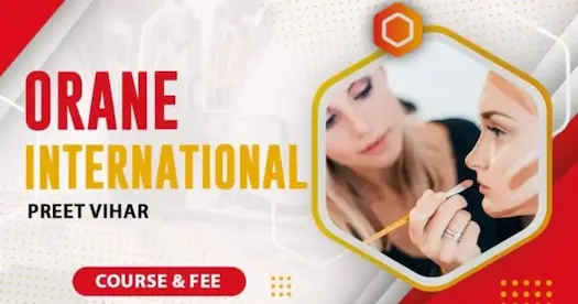 Orane International Preet Vihar: Course &amp; Fee