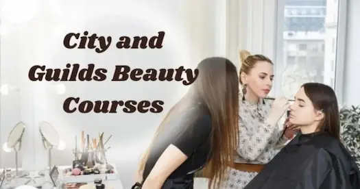 City and Guilds Beauty Courses