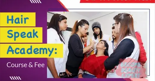 Hair Speak Academy: Courses and Fee