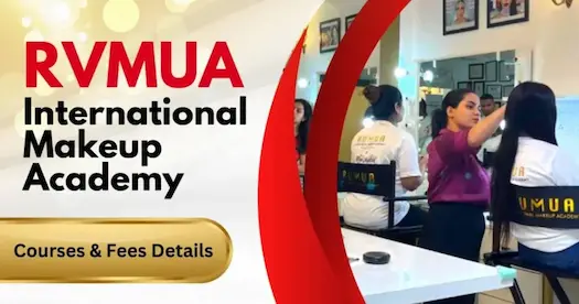 RVMUA International Makeup Academy: Courses & Fees Details