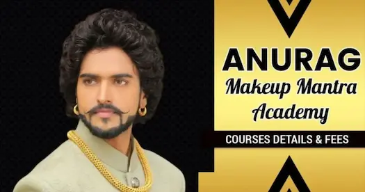 Anurag Makeup Mantra Academy Courses and Fees