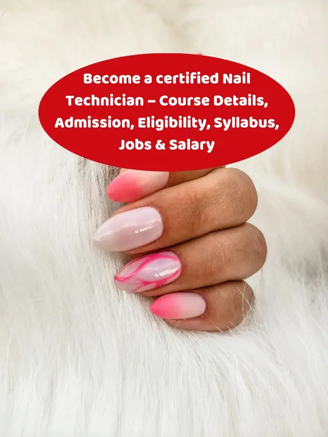 Become a certified Nail Technician – Course Details, Admission, Eligibility_20250710_150720_0003