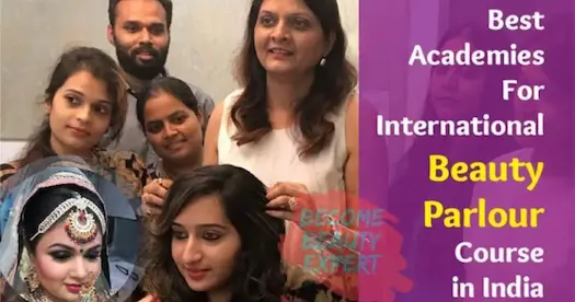 International Beauty Parlor Course Insights With Best Academies