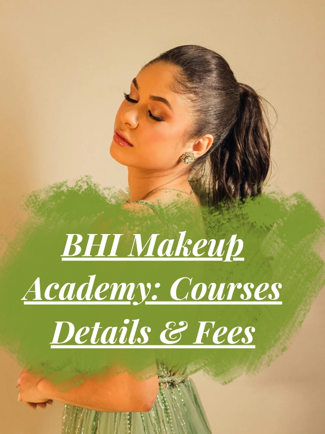 BHI Makeup Academy_ Courses Details & Fees_20260110_231443_0000