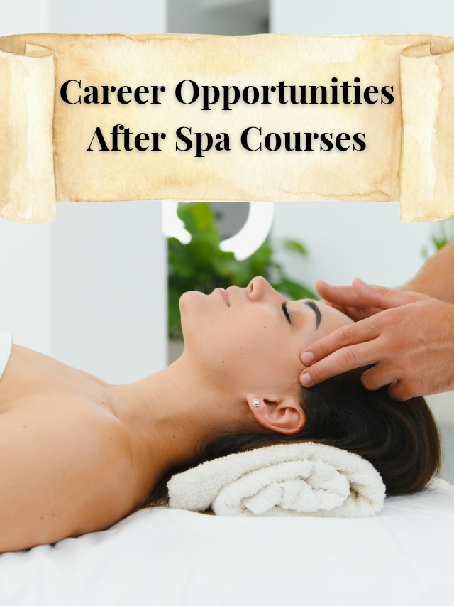 Career Opportunities After Spa Courses_20260129_140259_0001