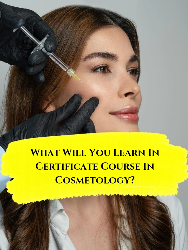 What Will You Learn In Certificate Course In Cosmetology__20260131_140538_0005